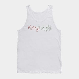 merry and bright Tank Top